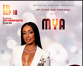Mya at Bethesda Theater flyer