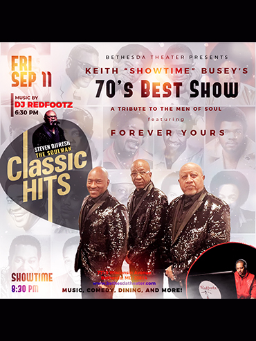 70s Men of Soul Tribute with Forever Yours at Bethesda Theater flyer