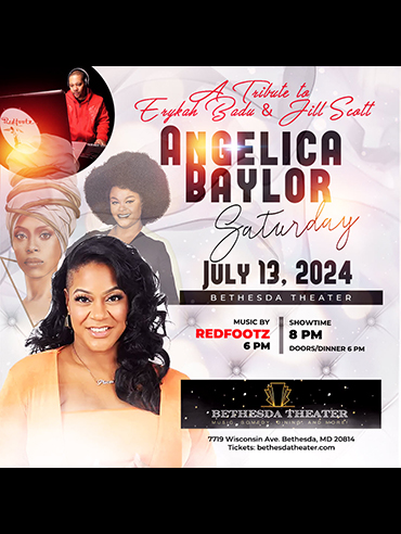 Tribute to Erykah Badu and Jill Scott featuring Angelica Baylor at Bethesda Theater flyer